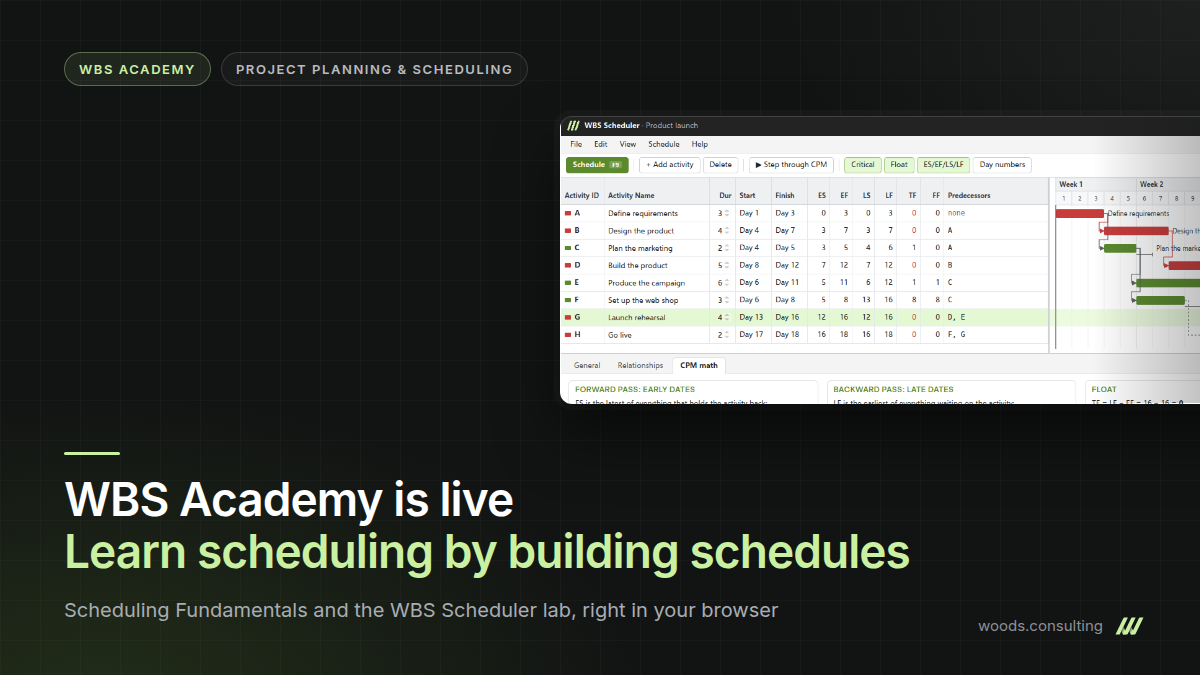 WBS Academy is live: learn scheduling by building schedules